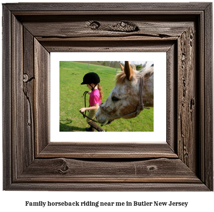 family horseback riding near me in Butler, New Jersey